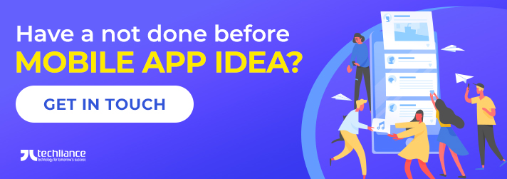 Have a not done before Mobile App Idea?