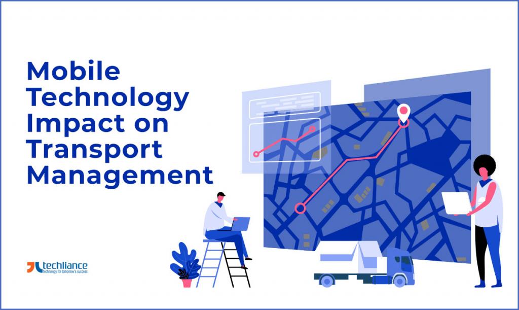 Mobile Technology Impact on Transport Management