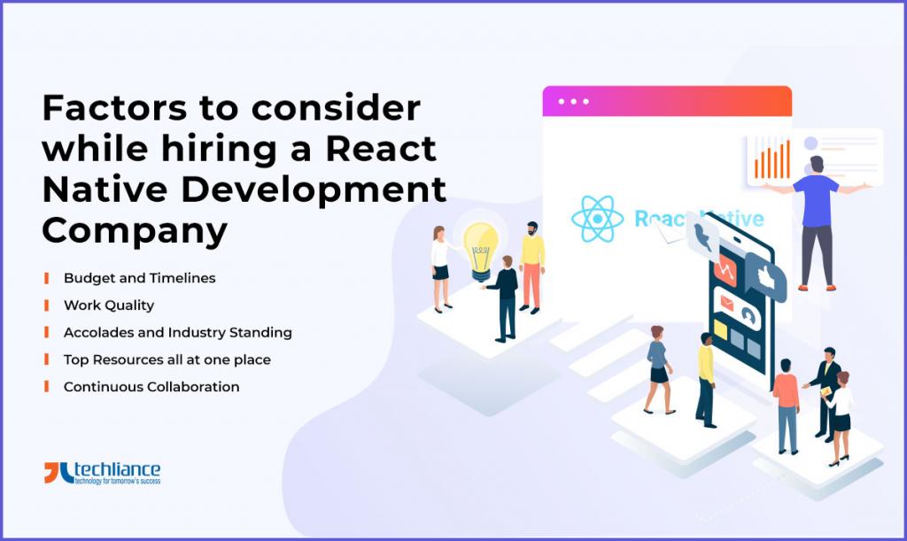 Factors to consider while hiring a React Native Development Company