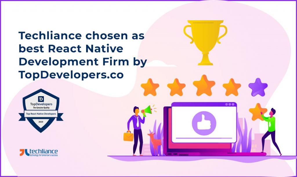 Techliance chosen as best React Native Development Firm by TopDevelopers