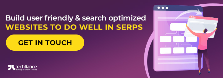 Build user friendly & search optimized Websites to do well in SERPs